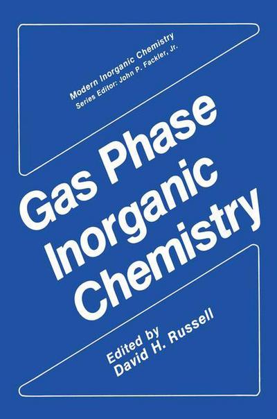 Cover for David H Russell · Gas Phase Inorganic Chemistry - Modern Inorganic Chemistry (Paperback Book) [Softcover reprint of the original 1st ed. 1989 edition] (2012)
