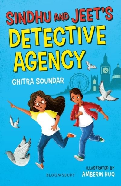 Sindhu and Jeet's Detective Agency: A Bloomsbury Reader: Grey Book Band - Bloomsbury Readers - Chitra Soundar - Books - Bloomsbury Publishing PLC - 9781472993311 - August 19, 2021