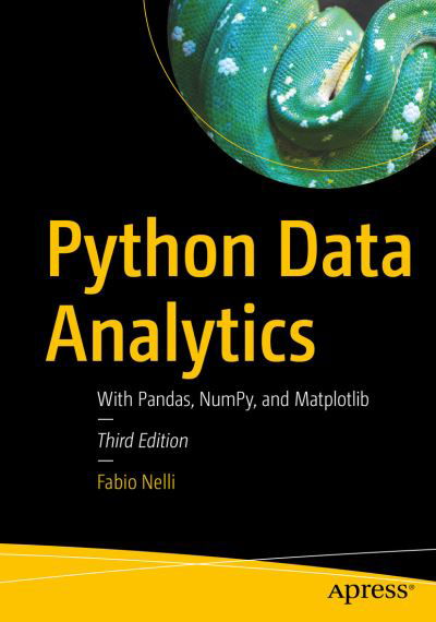 Cover for Fabio Nelli · Python Data Analytics: With Pandas, NumPy, and Matplotlib (Paperback Book) [3rd edition] (2023)