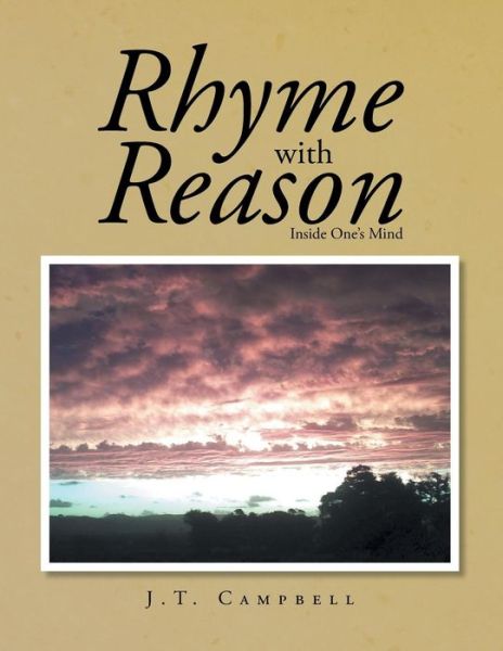 Cover for J T Campbell · Rhyme with Reason: Inside One's Mind (Paperback Bog) (2014)