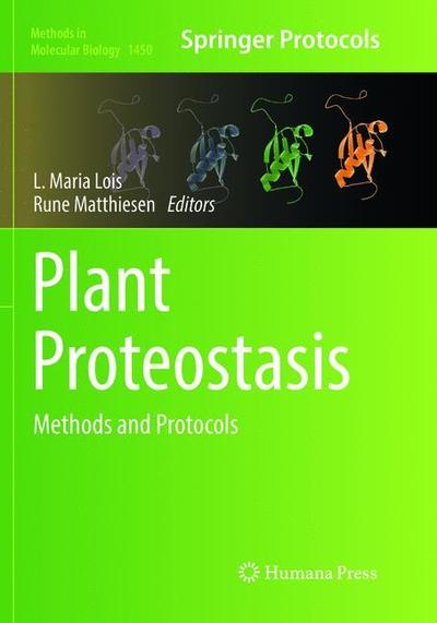 Cover for Plant Proteostasis: Methods and Protocols - Methods in Molecular Biology (Paperback Book) [Softcover reprint of the original 1st ed. 2016 edition] (2018)