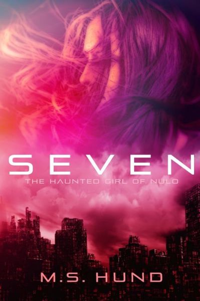 Cover for M S Hund · Seven (Paperback Book) (2014)