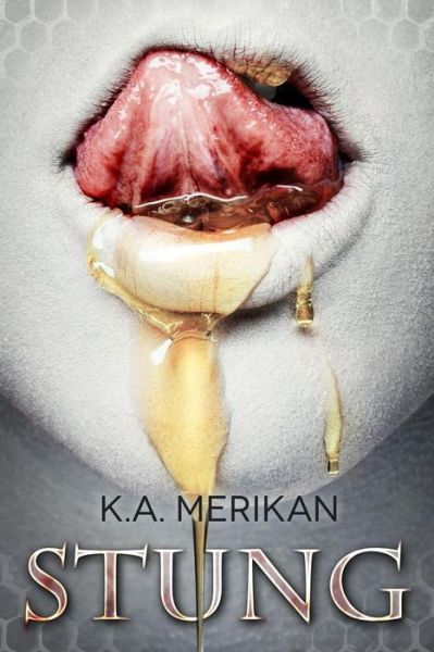 Cover for K a Merikan · Stung (Paperback Book) (2013)