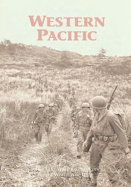 Cover for U S Army Center of Military History · The U.s. Army Campaigns of World War Ii: Western Pacific (Paperback Book) (2014)