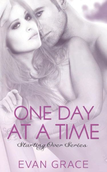 Cover for Evan Grace · One Day at a Time (Paperback Book) (2015)