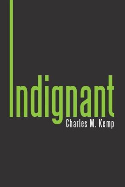 Cover for Charles M. Kemp · Indignant (Paperback Book) (2015)