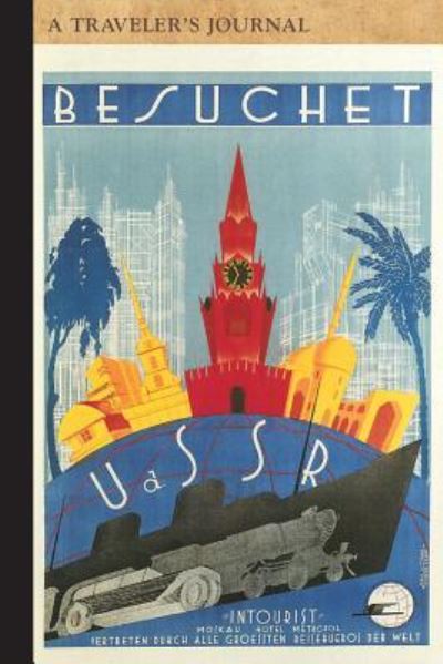 Cover for Applewood Books · Besuchet, Ussr: A Traveler's Journal (Paperback Book) (2016)