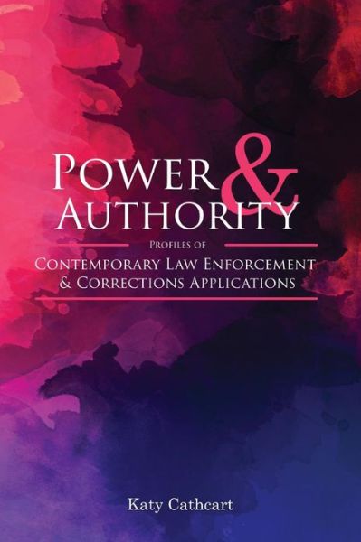 Cover for Katy Cathcart · Power and Authority (Inbunden Bok) (2018)