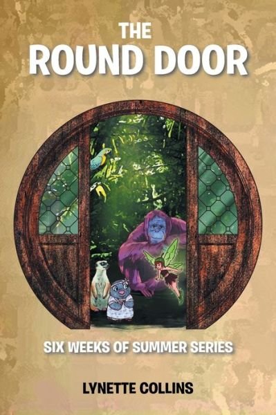 Cover for Lynette Collins · The Round Door (Taschenbuch) (2016)