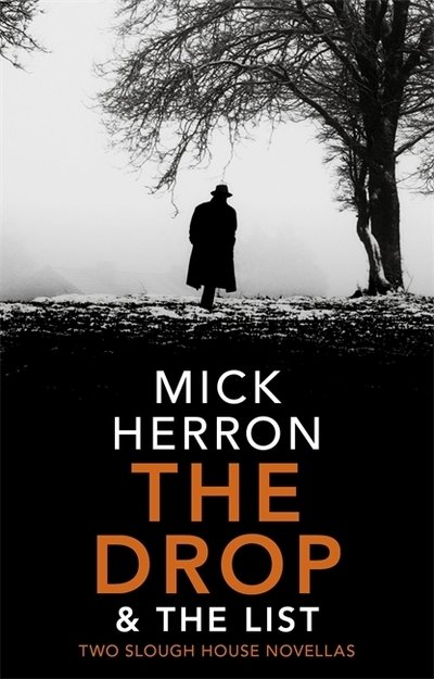 Cover for Mick Herron · The Drop &amp; The List (Paperback Book) (2019)