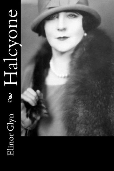 Cover for Elinor Glyn · Halcyone (Paperback Book) (2016)