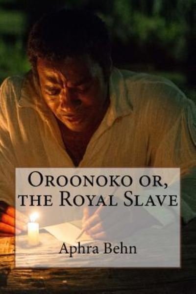 Cover for Aphra Behn · Oroonoko Or, the Royal Slave Aphra Behn (Pocketbok) (2017)