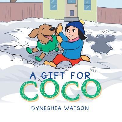 Cover for Dyneshia Watson · A Gift for Coco (Paperback Book) (2018)