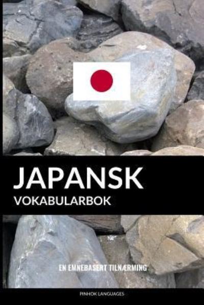 Cover for Pinhok Languages · Japansk Vokabularbok (Paperback Book) (2017)