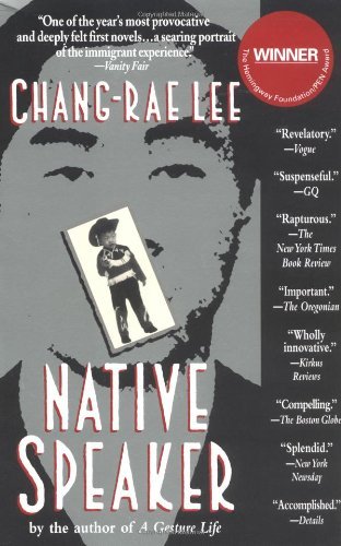 Cover for Chang-rae Lee · Native Speaker (Paperback Book) [Reprint edition] (1996)