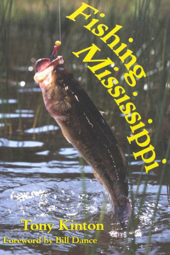 Cover for Tony Kinton · Fishing Mississippi (Paperback Book) (2002)