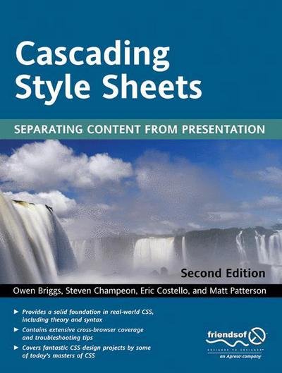 Cover for Owen Briggs · Cascading Style Sheets: Separating Content from Presentation (Paperback Book) [2 Rev edition] (2004)