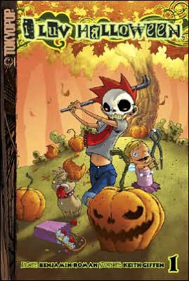 Cover for Keith Giffen · I Luv Halloween graphic novel volume 1 - I Luv Halloween graphic novel (Paperback Book) (2005)