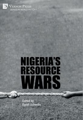 Cover for Egodi Uchendu · Nigeria's Resource Wars (Gebundenes Buch) (2020)
