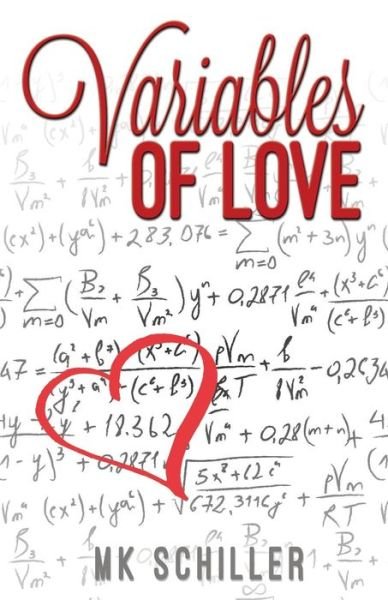 Cover for Mk Schiller · Variables of Love (Paperback Bog) (2014)