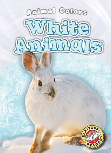 Cover for Christina Leaf · White Animals (Hardcover Book) (2018)