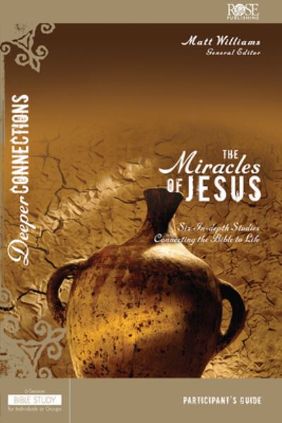 Cover for Matt Williams · Miracles of Jesus Participant Guide (CD-ROM) (2016)