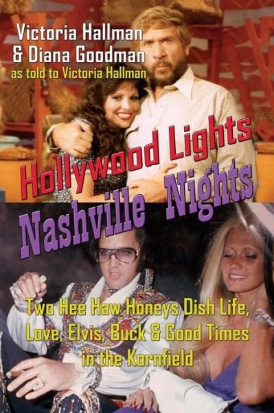 Cover for Victoria Hallman · Nashville Nights Hollywood Lights (Paperback Book) (2018)