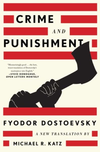 Cover for Fyodor Dostoevsky · Crime and Punishment: A New Translation (Paperback Bog) (2019)