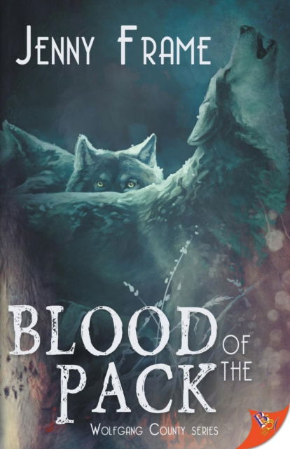 Cover for Jenny Frame · Blood of the Pack (Pocketbok) (2019)