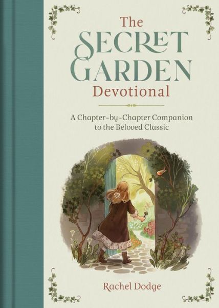 Cover for Rachel Dodge · The Secret Garden Devotional (Hardcover Book) (2022)