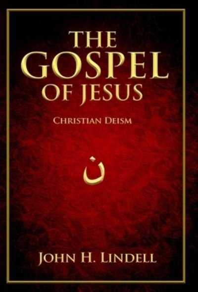 Cover for John H. Lindell · Gospel of Jesus (Book) (2023)