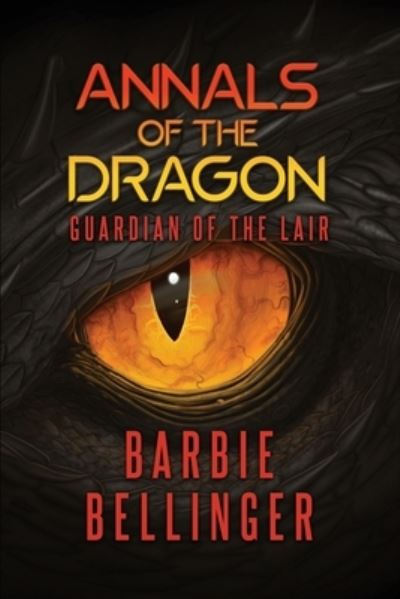 Cover for Barbie Bellinger · Annals of the Dragon (Paperback Book) (2021)