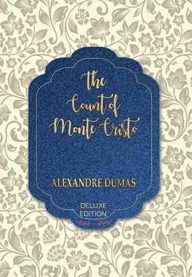 Cover for Alexandre Dumas · The Count of Monte Cristo (Hardcover Book) (2020)