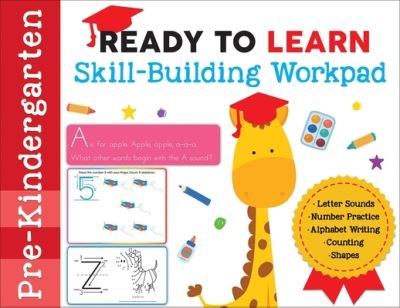 Ready to Learn: Pre-Kindergarten Skill-Building Workpad - Silver Dolphin Books - Books - Readerlink Distribution Services, LLC - 9781645173311 - June 2, 2020