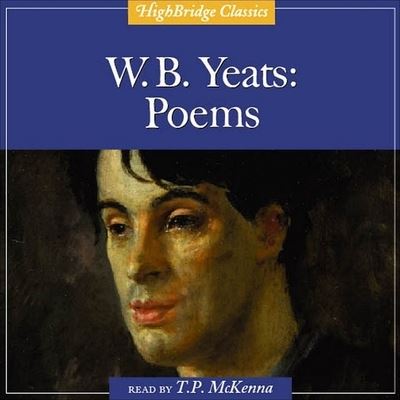 Cover for William Butler Yeats · W. B. Yeats: Poems (CD) (2006)