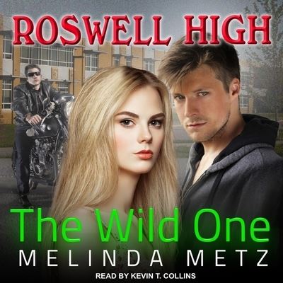 The Wild One - Melinda Metz - Muzyka - Tantor Audio - 9781665212311 - 26 lutego 2019