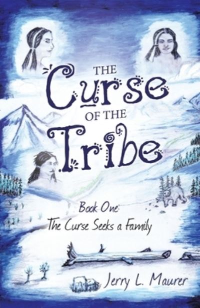 Cover for Jerry L Maurer · The Curse of the Tribe (Paperback Book) (2021)