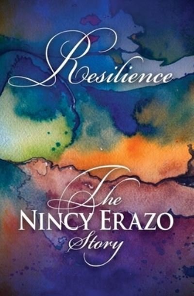 Cover for Nincy Erazo · Resilience (Paperback Bog) (2019)