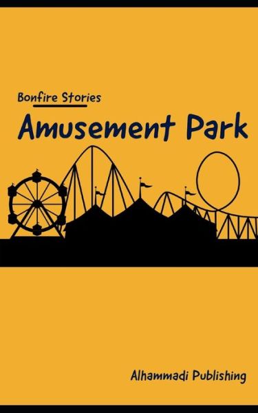 Cover for Alhammadi Publishing · Amusement Park (Paperback Book) (2019)