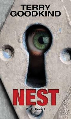 Cover for Terry Goodkind · Nest (Hardcover Book) (2017)