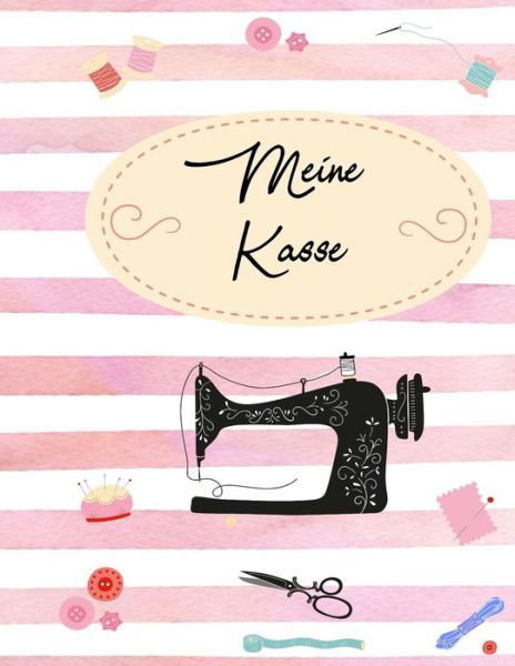 Meine Kasse - N - Libros - Independently Published - 9781720102311 - 5 de septiembre de 2018