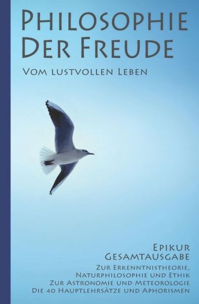 Epikur - Epikur - Bøker - Independently Published - 9781726788311 - 6. oktober 2018