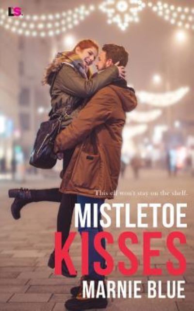 Cover for Marnie Blue · Mistletoe Kisses (Paperback Book) (2018)