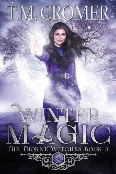 Cover for T M Cromer · Winter Magic - Thorne Witches (Pocketbok) [2nd edition] (2018)