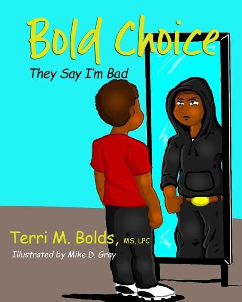 Cover for Terri M Bolds · Bold Choice (Paperback Bog) (2017)