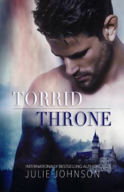 Cover for Julie Johnson · Torrid Throne (Paperback Book) (2019)