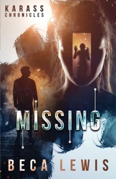Cover for Beca Lewis · Missing (Paperback Book) (2021)