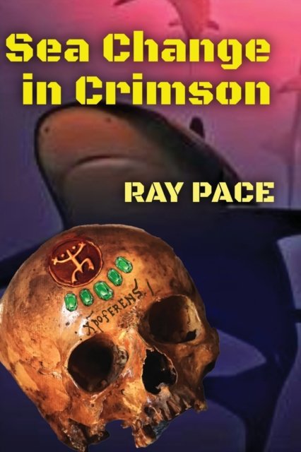 Cover for Pace · Sea Change in Crimson (Taschenbuch) (2022)