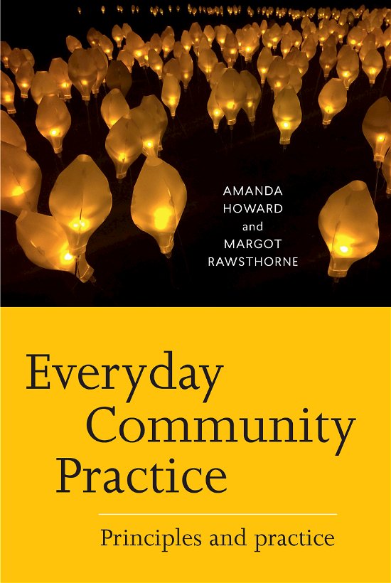 Cover for Amanda Howard · Everyday Community Practice: Principles and practice (Paperback Bog) (2019)