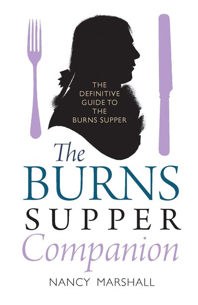 Cover for Nancy Marshall · The Burns Supper Companion: The Complete Pocket Guide (Taschenbuch) [Reissue edition] (2022)